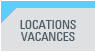 Locations vacances